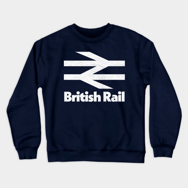 British Rail / Retro Faded Logo Design Crewneck Sweatshirt by CultOfRomance